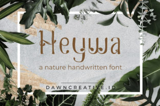 Heywa: A Font That Adds Character to Your Brand